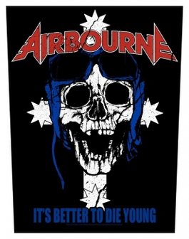 Airbourne backpatch - Its better to die young