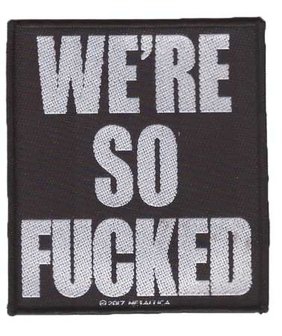 Metallica patch - We're so fucked