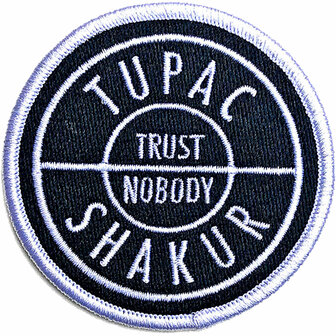 Tupac patch - Trust Nobody
