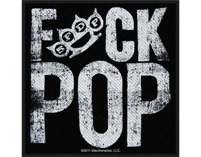 Five Finger Death Punch patch - Fuck Pop