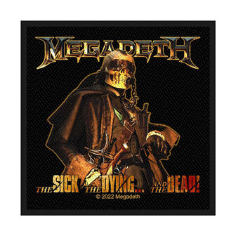 Megadeth patch - The Sick, The Dying and the Dead