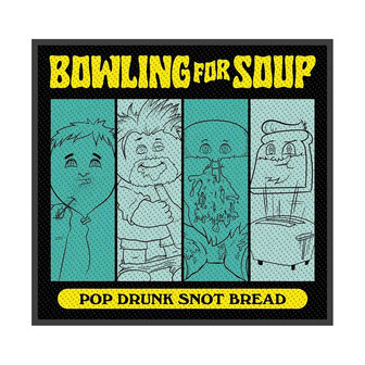 Bowling for Soup patch - Pop Drunk Snot Bread