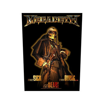 Megadeth backpatch - The Sick, The Dying and The Dead